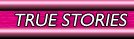 Get the True Pink Stories NOW