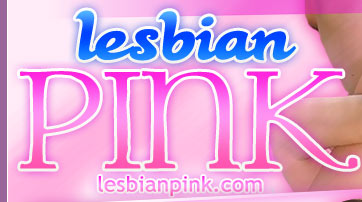LesbianPink - Stream or Download Hardcore Lesbian Porn DVDs